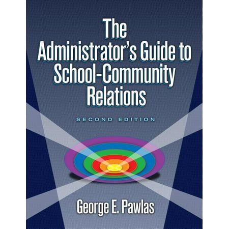 UPC: 9781596670051 | The Administrator s Guide to School-Community Relations (Paperback)