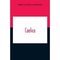 Caelica, (Paperback)