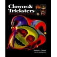 thumbnail image 1 of Clowns and Tricksters: une Encyclopédie de la Tradition et de la Culture, 1 of 1