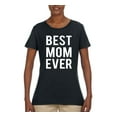 thumbnail image 2 of Best Mom Ever Mothers Day Gift Family Kids Wife Gift | Womens Mother's Day Graphic T-Shirt, Black, Medium, 2 of 4