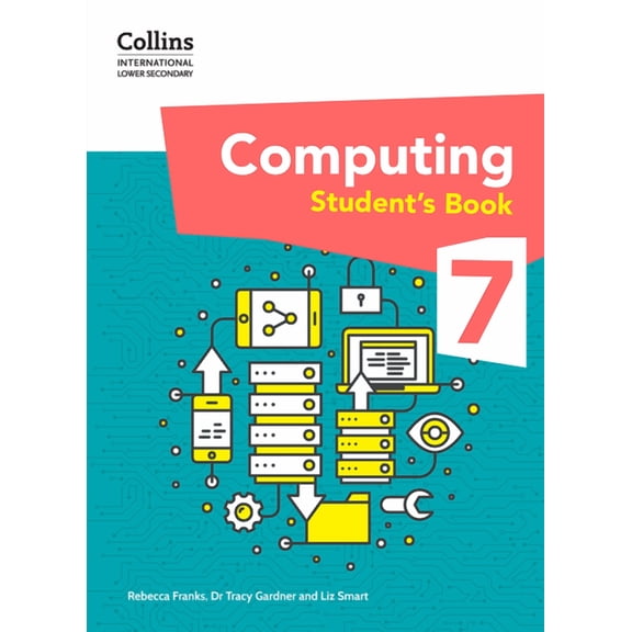 Collins International Lower Secondary Co Collins International Lower Secondary Computing Students Book 7, (Paperback)