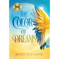 The Color of Dreams, (Hardcover)