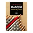 thumbnail image 1 of El Quehacer del Director. Reflexiones Sobre la Dirección Estratégica de Organizaciones Océano Carlos Ruiz Gonzalez, 1 of 2