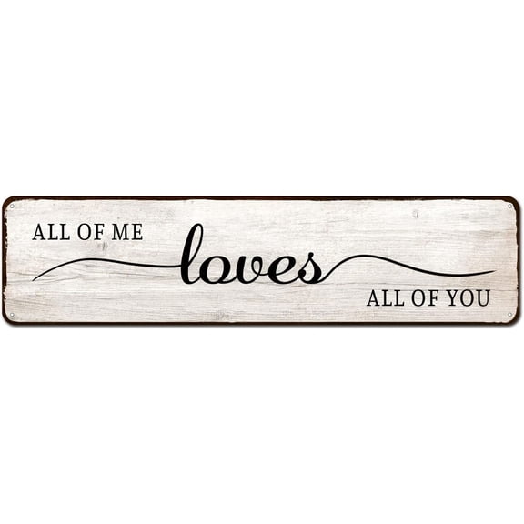 All of Me Loves All of You Sign 4"x16", All of Me Loves All of You Wall Decor for Bedroom for Aesthetic and Minimalist Wall Art