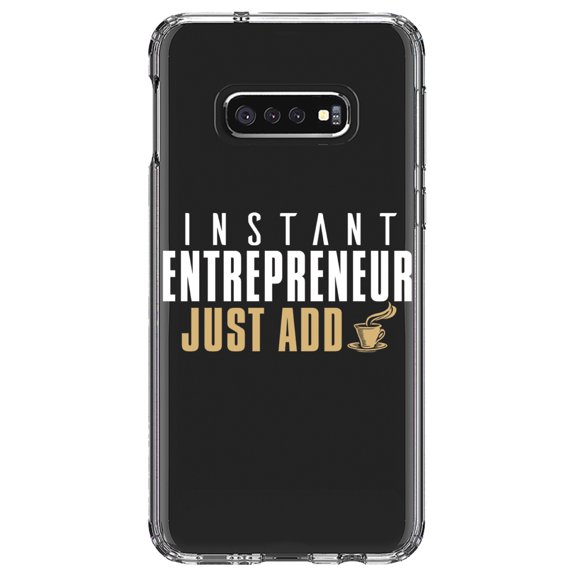 DistinctInk Clear Shockproof Hybrid Case for Samsung Galaxy S10e (5.8" Screen) - TPU Bumper Acrylic Back Tempered Glass Screen Protector - Instant Entrepreneur Just Add Coffee