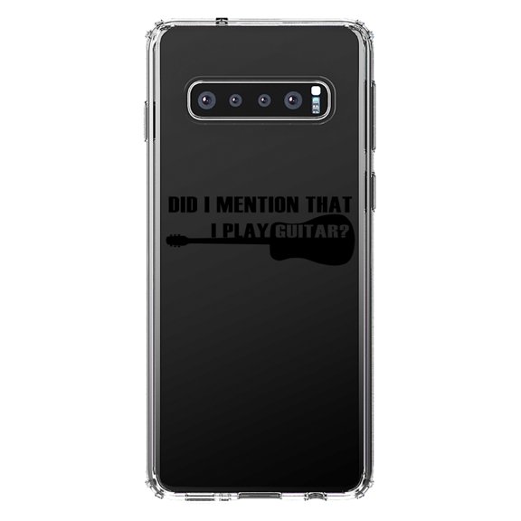 DistinctInk Clear Shockproof Hybrid Case for Samsung Galaxy S10 (6.1" Screen) - TPU Bumper Acrylic Back Tempered Glass Screen Protector - Did I Mention That I Play Guitar?