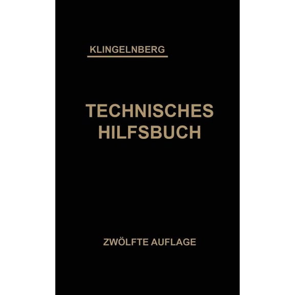 Klingelnberg Technisches Hilfsbuch, (Paperback)