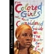 image 0 of For Colored Girls Who Have Considered Suicide When the Rainbow Is Enuf (Paperback)