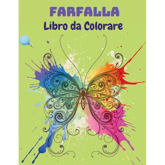 Farfalla Libro da Colorare: Libro da colorare farfalla per i bambini: 20 completamente unico farfalla colorazione pagine, (Paperback)