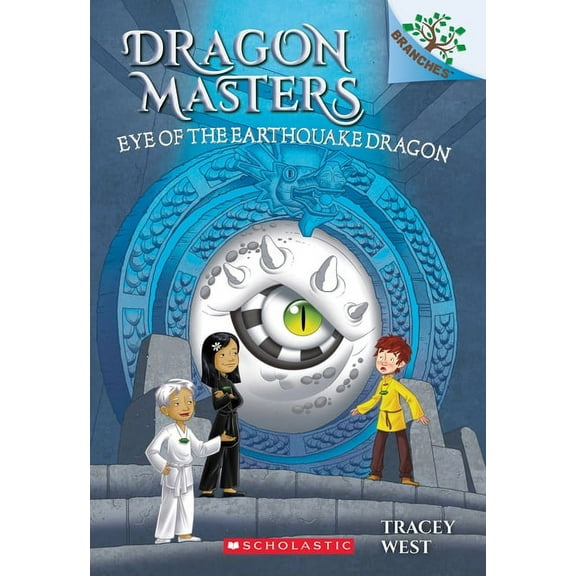 Dragon Masters Eye of the Earthquake Dragon: A Branches Book (Dragon Masters #13): Volume 13, Book 13, (Paperback)