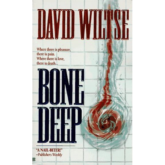 Pre-Owned Bone Deep, 9780425153406, 0425153401, Paperback, 1st Edition 1st Printing edition