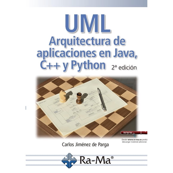 UML Arquitectura de Aplicaciones en Java C++ y Python 2ª Edición Ra-Ma Editorial