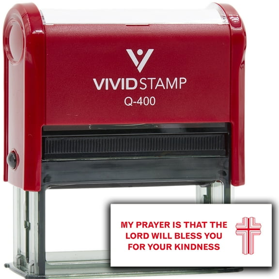 Vivid Stamp My prayer is that the Lord will bless you for your kindness Self Inking Rubber Stamp (Red Ink) - Q-400