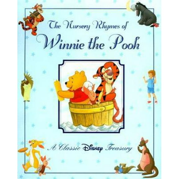 Pre-Owned The Nursery Rhymes of Winnie the Pooh: A Classic Disney Treasury (Hardcover) 0786831782 9780786831784