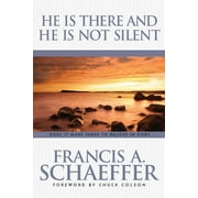 He Is There and He Is Not Silent (Paperback)