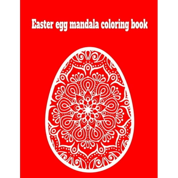 Easter egg mandala coloring book (Paperback)
