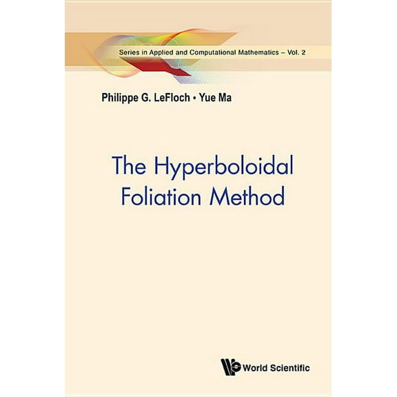 Applied and Computational Mathematics The Hyperboloidal Foliation Method, Book 2, (Hardcover)