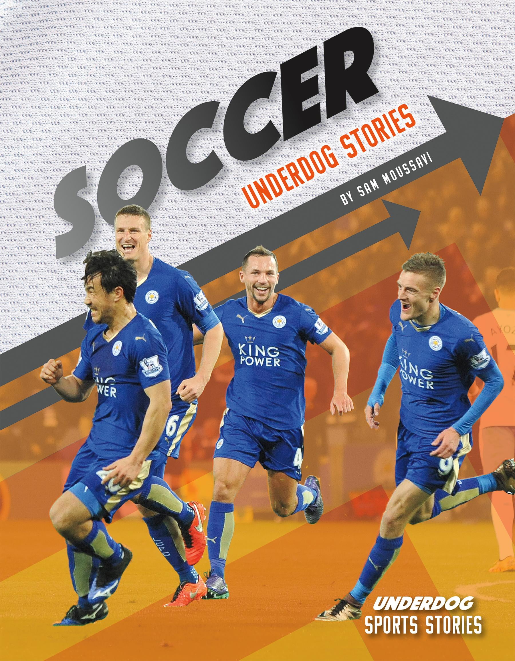 Underdog Sports Stories Soccer Underdog Stories (Hardcover)