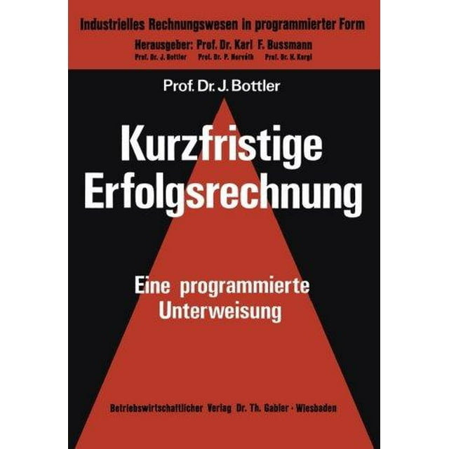 Kurzfristige Erfolgsrechnung: Eine Programmerte Unterweisung