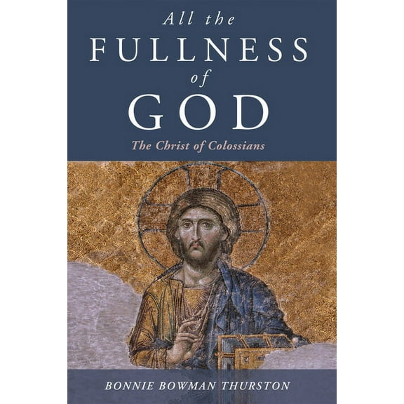 All the Fullness of God (Paperback)