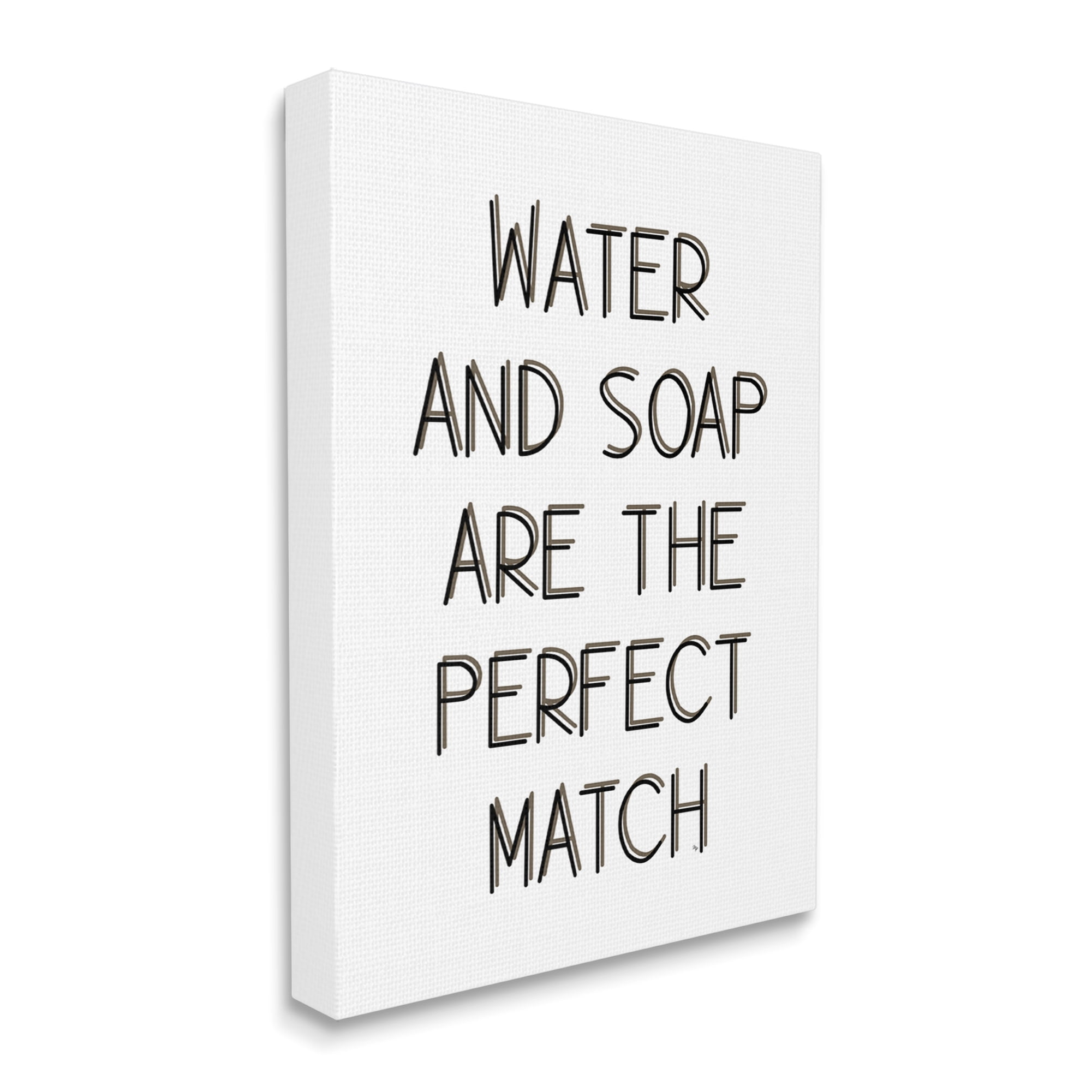 Stupell Industries Water & Soap Perfect Match Typography Painting Gallery Wrapped Canvas Art Print Wall Art, 36 x 48