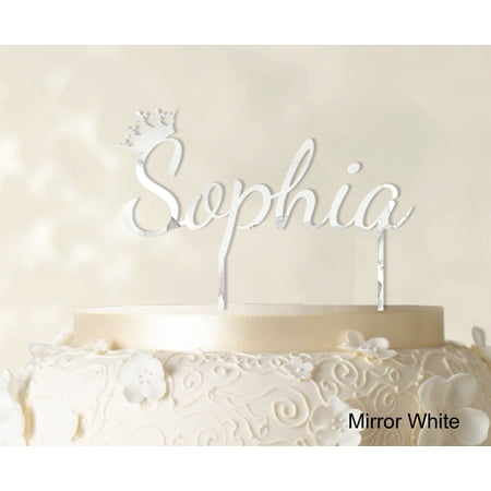 Sophia Custom Name Cake Topper With Crown Personalized Birthday Cake Topper Color Option Available 5 -7 Inches Wide