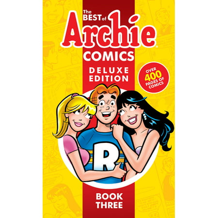 The Best of Archie Comics 3 Deluxe Edition (Best Comic Viewer Android)