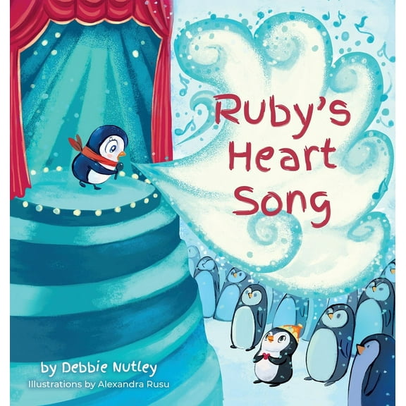 Pengwee & Ruby Ruby's Heart Song, Book 2, (Hardcover)