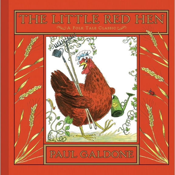 Paul Galdone Nursery Classic The Little Red Hen, (Hardcover)
