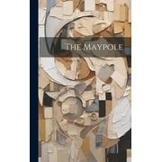 The Maypole (Hardcover)