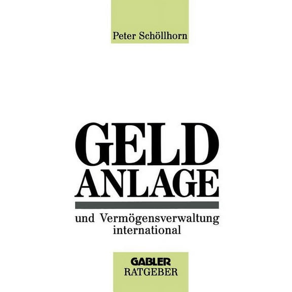 Geldanlage Und Vermögensverwaltung International, (Paperback)