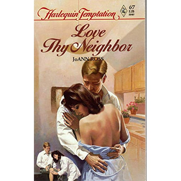 Pre-Owned Love Thy Neighbor (Paperback) 037325167X 9780373251674