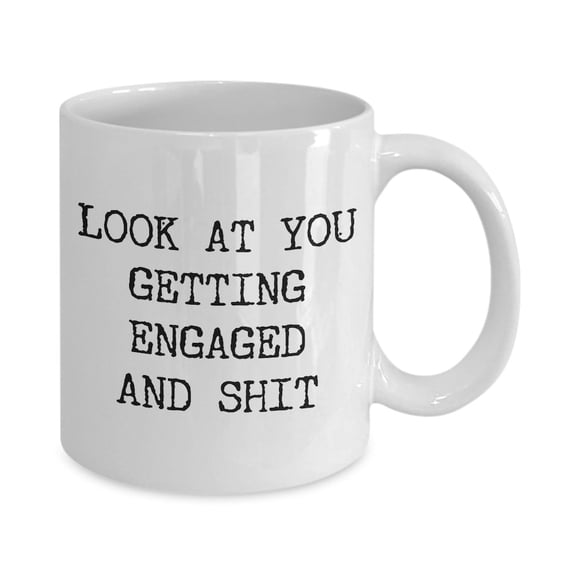 Look at You Getting Engaged Mug Engagement Gifts for Groom Or Bride Funny Engagement Coffee Cup Engagement Party Gift Idea for Him, Ceramic Mug 15Oz