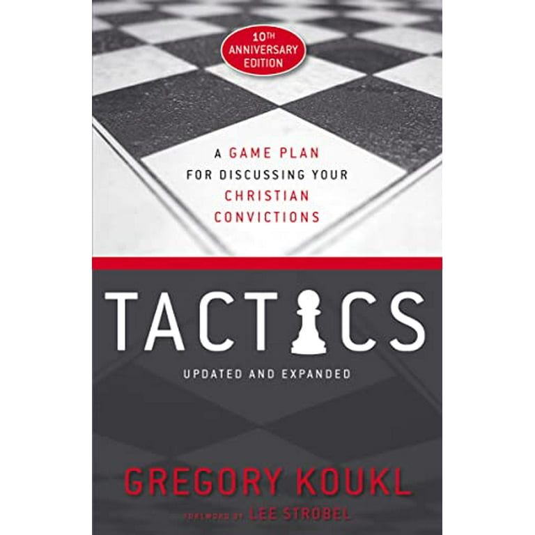 Tactics, 10th Anniversary Edition: A Game Plan for Discussing Your