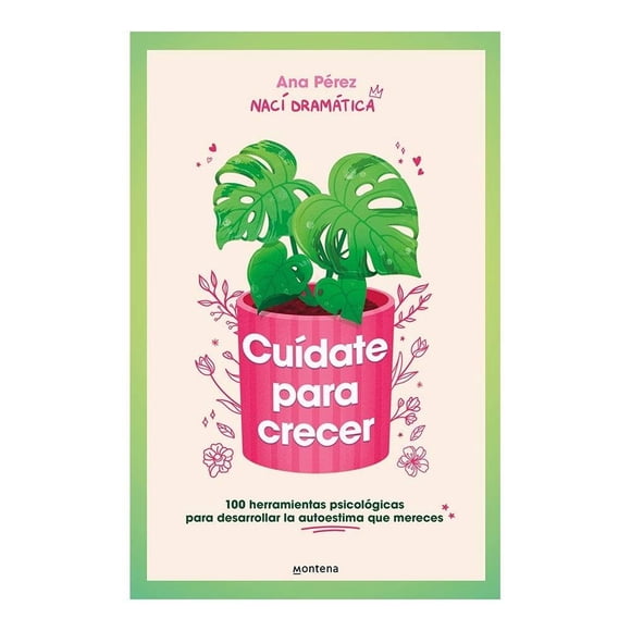 Cuídate para crecer Montena Ana Pérez