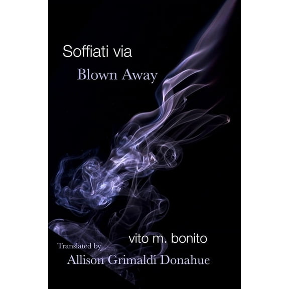 Soffiati via/Blown Away, (Paperback)