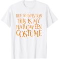 thumbnail image 1 of Due to Inflation This is My Superhero Costume - Camiseta de Halloween, 1 of 2