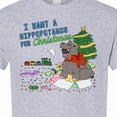 thumbnail image 4 of Inktastic I Want a Hippopotamus for Christmas T-Shirt, 4 of 5