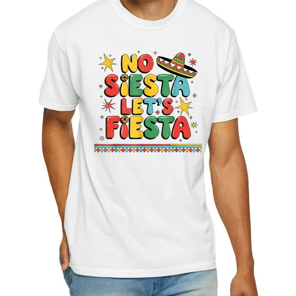 No Siesta Let’s Fiesta Toddler T-Shirt
