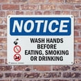 thumbnail image 4 of (2 Pack) Wash Hands Before Eating Smoking Drinking OSHA Notice Sign 24 Inch X 18 Inch Indoor / Outdoor Rust-Free Aluminum Metal Signs for Workplace, Workshop, and Construction Site,, 4 of 8