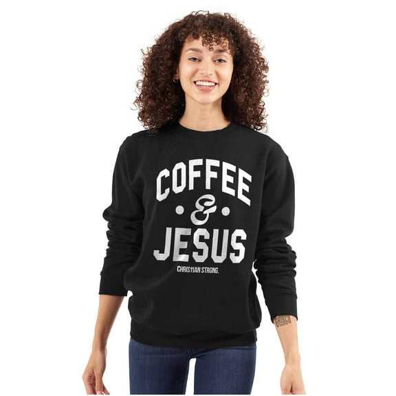 Coffee & Jesus Christ Religious Faith Women Crewneck Sweatshirt Brisco Brands S