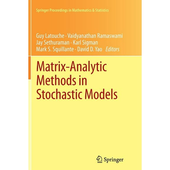 Springer Proceedings in Mathematics & St Matrix-Analytic Methods in Stochastic Models, Book 27, (Paperback)