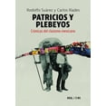 thumbnail image 1 of Libro Patricios Y Plebeyos. Tapa Blanda, Autor Rodolfo Suarez, Editorial Akal, 1 of 2