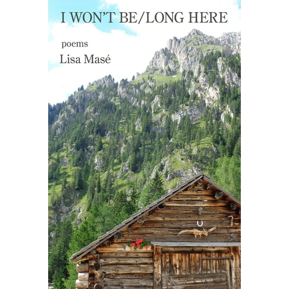 I Won't Be/Long Here, (Paperback)
