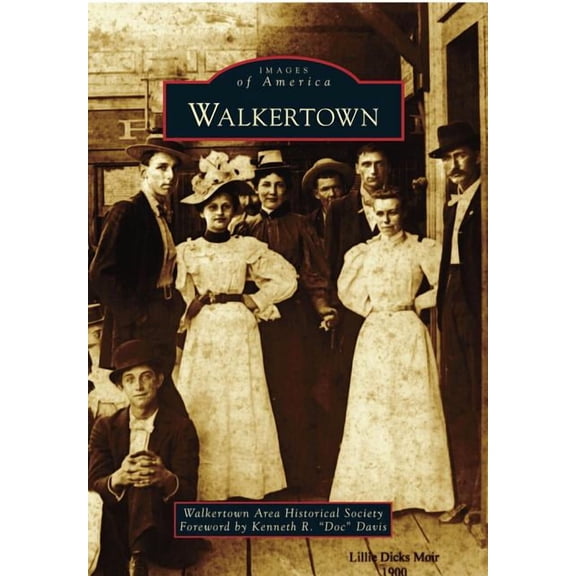 Images of America: Walkertown (Paperback)