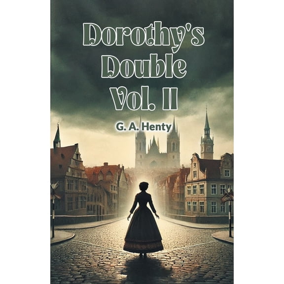 Dorothy's Double Vol. II, (Paperback)