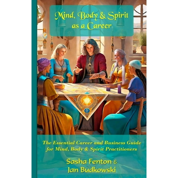 Mind Body and Spirit as a Career, (Paperback)
