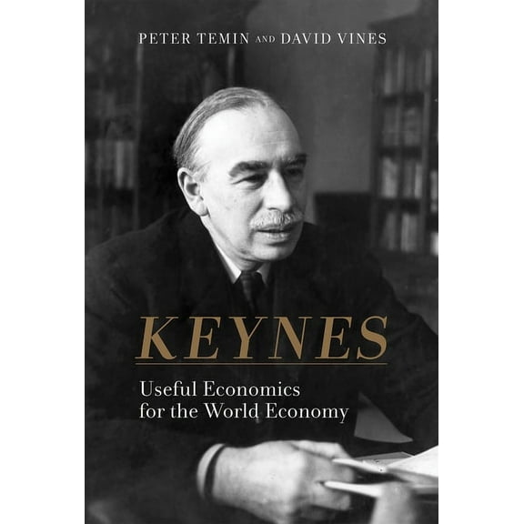 Keynes: Useful Economics for the World Economy, (Paperback)