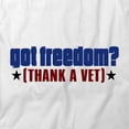 thumbnail image 2 of Got Freedom Thank A Vet T-Shirt | Patriotic American White Tee Gift, 2 of 5