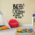thumbnail image 3 of Be Kind Be Brave Be Honest - Life Motivation Quote Bubbles Design Vinyl Wall Art Wall Sticker Wall Decal Decoration For Home Room Kids Room Nursery Room Girls Boys Décor Design Size (40x40 inch), 3 of 3